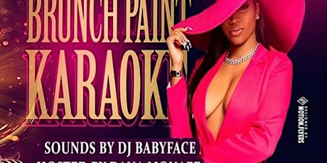 Brunch Paint & Karaoke - Paradise lounge #1 ATL Day Party  - Great Vibes tickets
