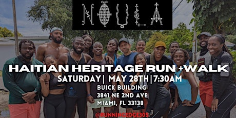 Running Edge 305 - NOULA Haitian Heritage Run + Walk Tour tickets