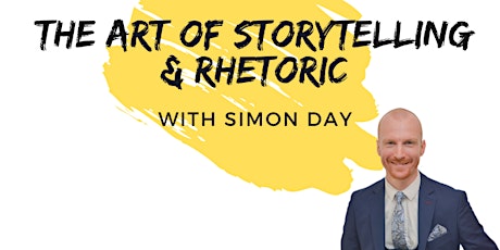 The Art of Storytelling & Rhetoric primary image