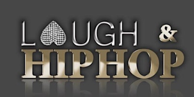 LAUGH & HIP HOP @ UPTOWN COMEDY CORNER