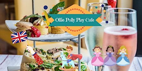 Ollie Polly Royal Afternoon Tea Party tickets