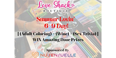 Summer Lovin ~ Adult Coloring, Wine, Trivia and More!