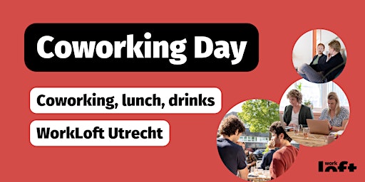 Coworking dag bij WorkLoft Utrecht // Coworking Day