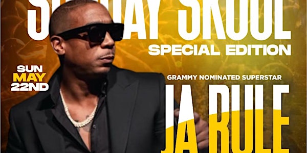 JA RULE LIVE SUNDAY, MAY 22ND!!!- TICKETS AVAILABLE AT DOOR  TOO!