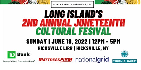 2nd Annual Juneteenth Cultural Festival Presented by Black Legacy Partners tickets