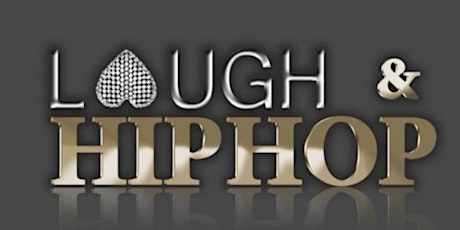 THE LAUGH & HIP HOP COMEDY SHOW @ UPTOWN COMEDY CORNER
