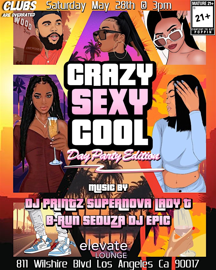 Crazy Sexy Cool Day Party @ Elevate Lounge image