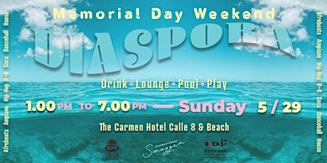 Imagem principal do evento Diaspora Playa ◌ Sunday Funday ◌ Deck 5 Skybar & Pool ◌