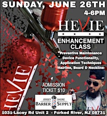 Hevie Enhancement Class  @ Jersey Shore Barber Supply tickets