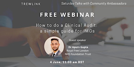 How to do a Clinical Audit: a simple guide for IMGs tickets