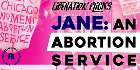 Liberation Flicks - Jane: An Abortion Service tickets