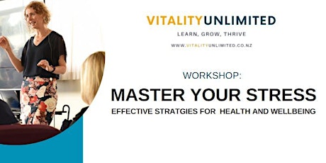 Master Your Stress - Take charge of your health and wellbeing tickets