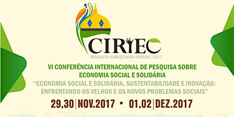 Imagem principal do evento VI Conferência Internacional de Pesquisa sobre Economia Social e Solidária