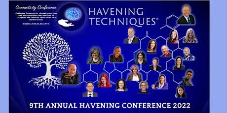 Havening  Techniques  9th Annual Conference 2022 - CONNECTIVITY tickets