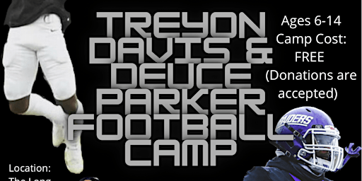 First Annual Treyon Davis and Deuce Parker Football Camp