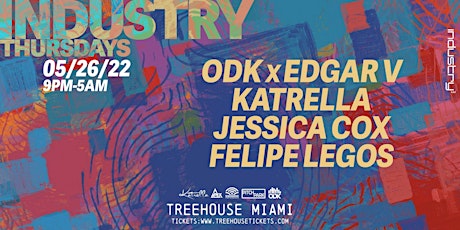 INDUSTRY THURSDAYS @ Treehouse Miami tickets