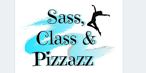 Sass, Class & Pizzazz Youth Dance and Leadership Camp
