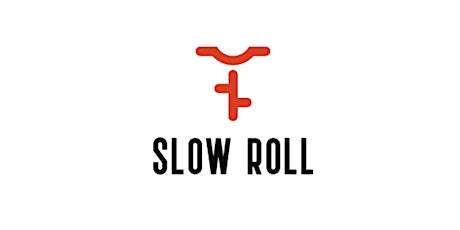 SLOW ROLL FREDERICTON #7 tickets