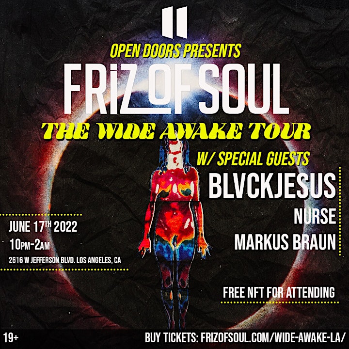 Open Doors Presents: Friz of Soul's Wide Awake Tour (LA) image