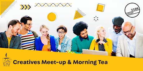 Creatives Meet-up and Morning Tea tickets