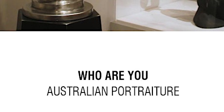 Meet the curator - WHO ARE YOU Australian Portraiture tickets