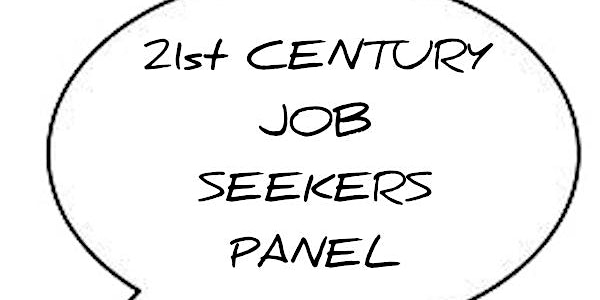21st Century Job Seekers: A Career Panel Discussion with Industry Experts
