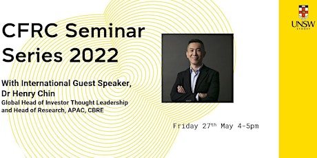 CFRC Seminar Series - 27th May 2022, Guest International Speaker tickets