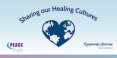 Sharing our Healing Cultures | Refugee Week Event primary image