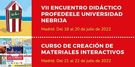 VII Encuentro ProfedeELE - Universidad Nebrija + Curso de materiales tickets