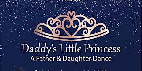 Daddy's Little Princess: A Father & Daughter Dance