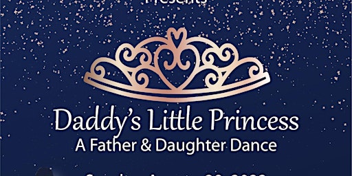 Daddy's Little Princess: A Father & Daughter Dance