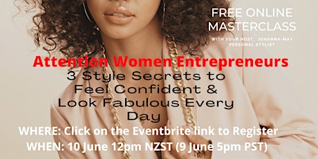 3 Style Secrets to Feel Confident and Look Fabulous Every Day tickets