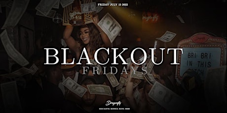 Blackout Fridays at Dragonfly Hollywood | Free RSVP tickets