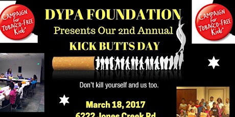DYPA Foundation's National Kick Butts Day primary image