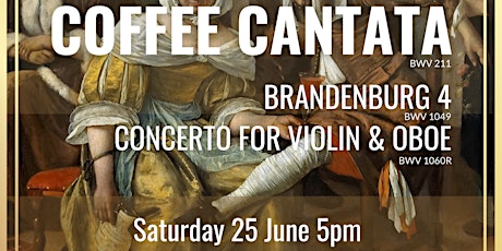 Coffee Cantata, Brandenburg 4 & Concerto for Violin and Oboe primary image