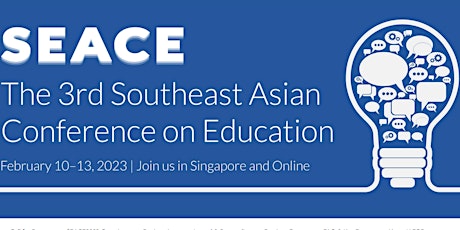 The 3rd Southeast Asian Conference on Education (SEACE2023) tickets