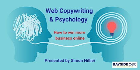 Web Copywriting & Psychology - How to Win More Business Online tickets