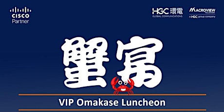 Cisco VIP Omaskase Luncheon on 30 June tickets