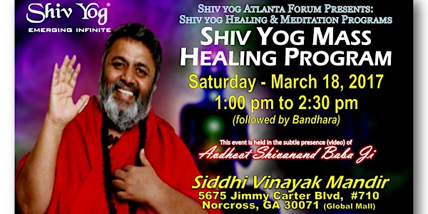 Shiv Yog Mass Healing - Open to All