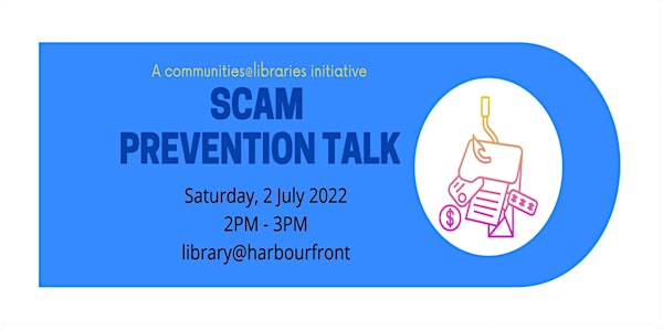 Scam Prevention Talk | communities@libraries