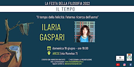 ILARIA GASPARI -  ARESE - FESTA DELLA FILOSOFIA 2022 biglietti