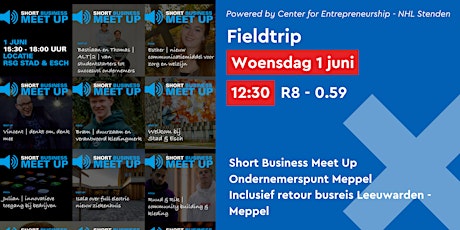 Fieldtrip | Short Business Meet Up Meppel | Ondernemerspunt Meppel tickets