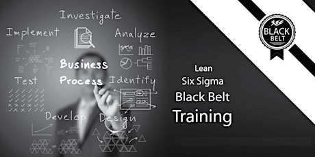 Lean Six Sigma Black Belt ( LSSBB ) Certification Training in Bangor, ME tickets