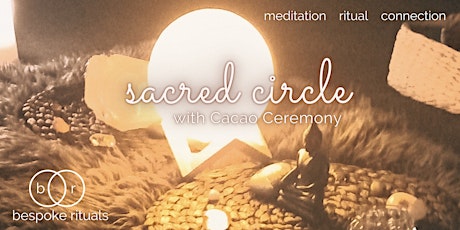 Sacred Circle: Cacao Ceremony & Meditation tickets