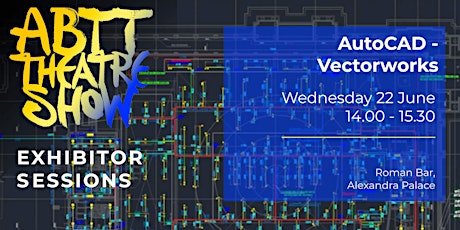 Exhibitor Session: AutoCAD and Vectorworks: Draughting for Performance tickets