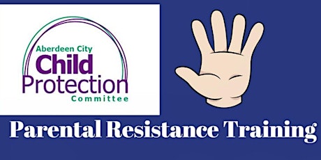 Multi Agency Parental Resistance Training Tickets