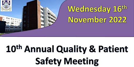 10th Annual Quality & Patient Safety Meeting ingressos