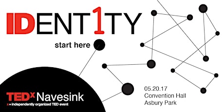 TEDxNavesink IDENTITY @ The Paramount Theatre on the Asbury Park Boardwalk primary image