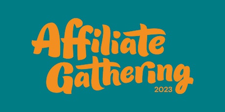 Affiliate Gathering 2023 tickets