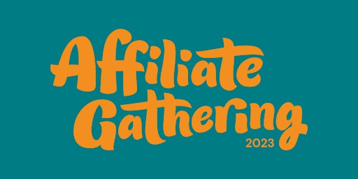 Affiliate Gathering 2023